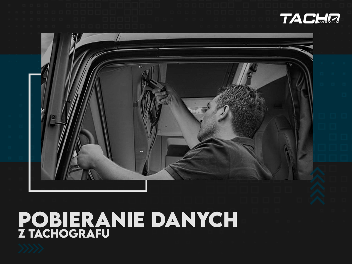 Pobranie danych z tachografu