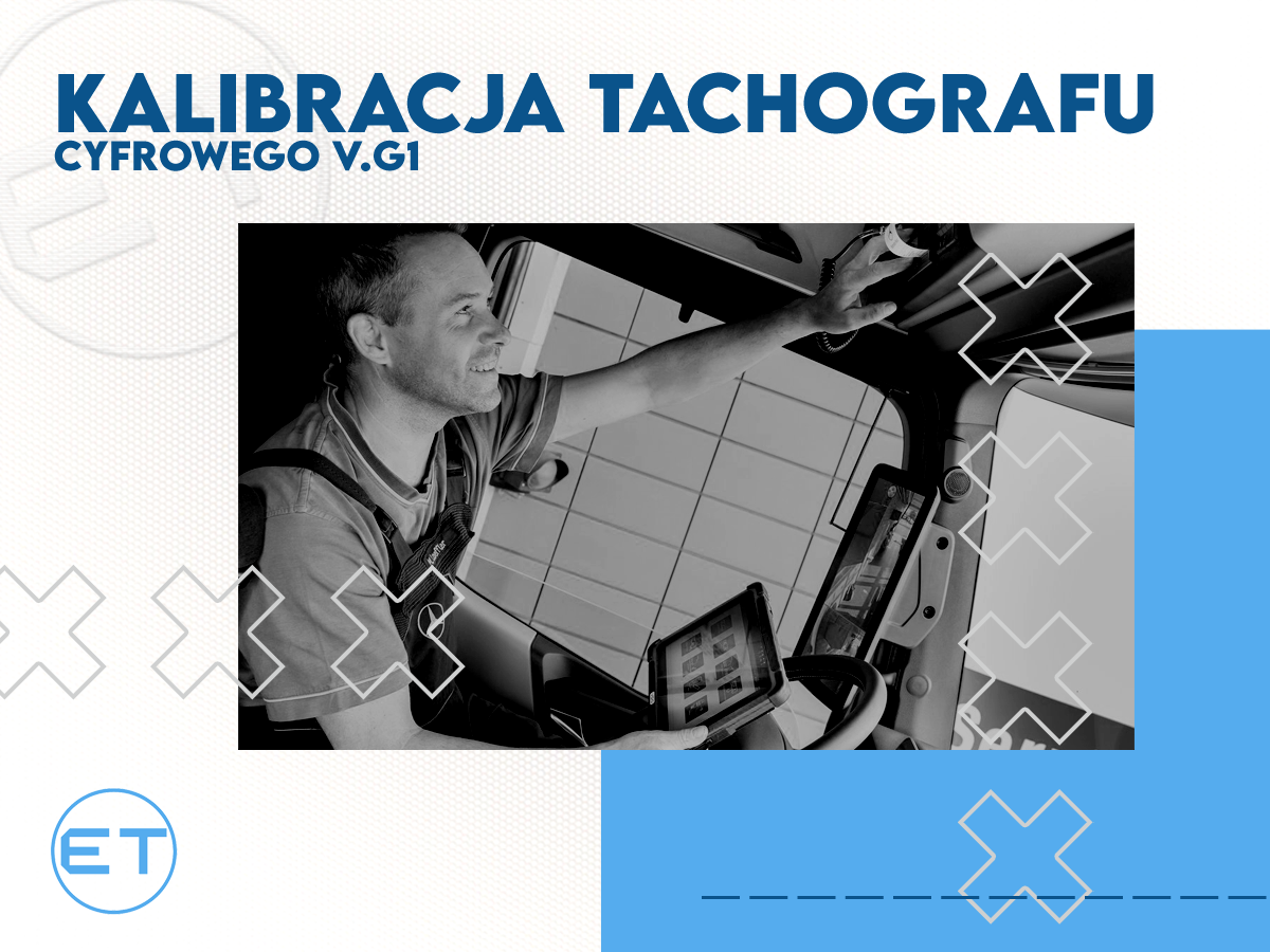 Kalibracja tachografu cyfrowego G1