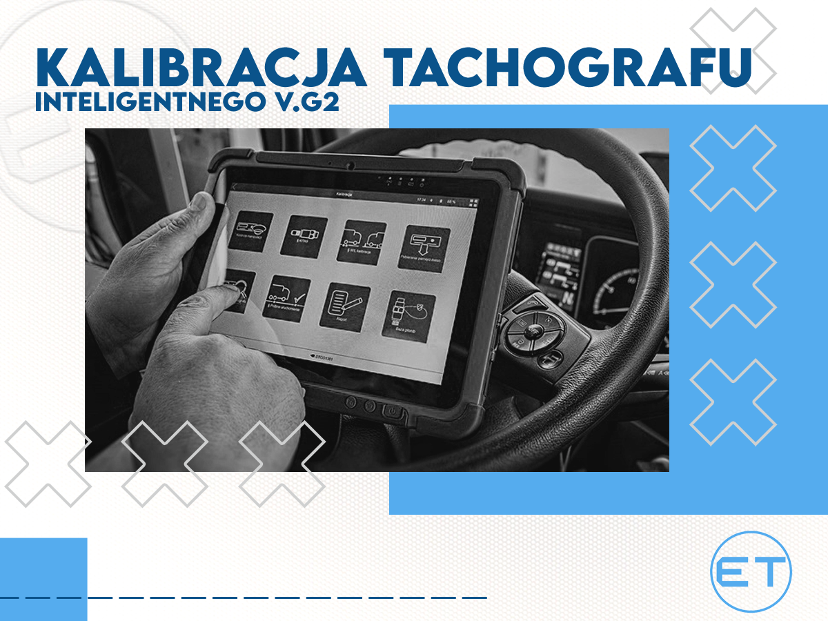 Kalibracja + aktualizacja tachografu G2V2